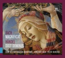 Bach: Magnificat, Georg Friedrich Händel: Dixit Dominus
